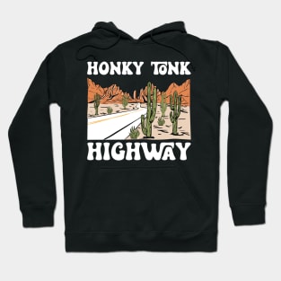 Honky Tonk Highway Desert Cactus Hoodie